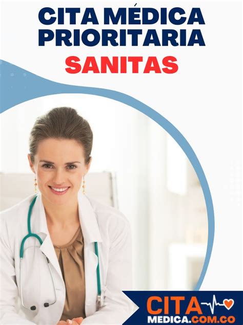 cita prioritaria en sanitas|Cómo Agendar una cita Prioritaria Sanitas EPS 2024